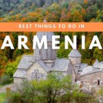 Best Things to do in Armenia