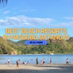 Best Beach Resorts in Nasugbu, Batangas