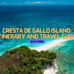 CRESTA DE GALLO ISLAND Itinerary And Travel Guide