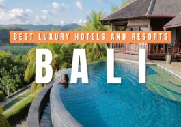 Best Luxury Hotels In Bali