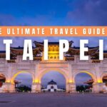 Taipei Travel Guide
