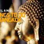 Things to do in Bangkok