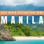 Best Beaches near Manila