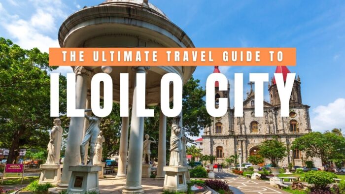 The Ultimate Travel Guide to Iloilo City
