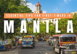 Essential Tips for First-Timers in Manila