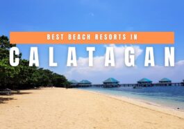Best Beach Resorts in Calatagan