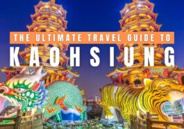 Kaohsiung Travel Guide