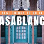 Best Things to Do in Casablanca