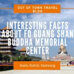 Fo Guang Shan Buddha Museum