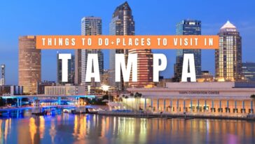 Things to do in Tampa Florida