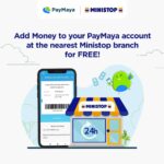 How do I add money to my PayMaya via Ministop?