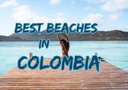 Colombia Beach Guide