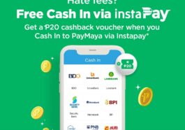 Get instant cashback when you cash in to PayMaya via Instapay!