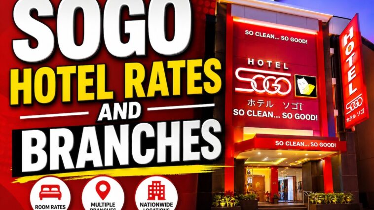 SOGO Hotel Rates and Branches