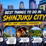 Best Things to Do in Shinjuku City