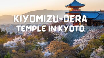 Kiyomizudera Temple in Kyoto