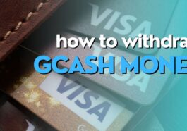 Ways to Withdraw Money from GCash