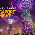 Singapore At Night - Travel Guide