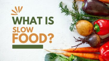 What is Slow Food?