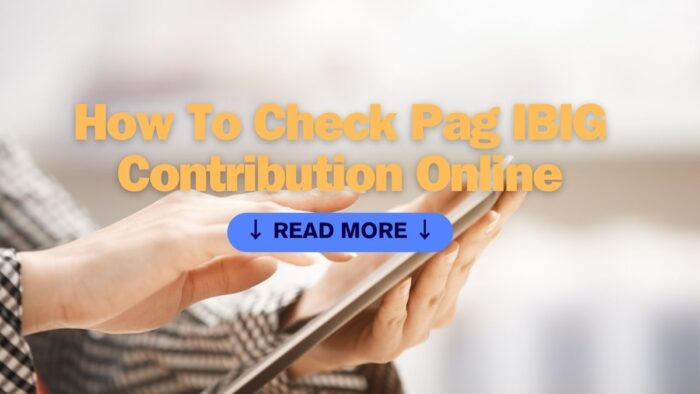 How To Check Pag IBIG Contribution Online