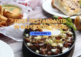 Best Restaurants in Kapitolyo Pasig