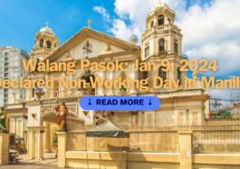 Walang Pasok Jan 9, 2024 Declared Non-Working Day in Manila