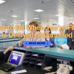 What to Do When You're Flight is Delayed or Canceled