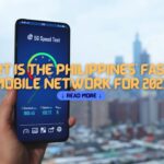 Smart is the Philippines' Fastest Mobile Network for 2023