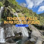 TENOGTOG FALLS in Mayoyao, Ifugao