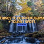 Things to do in Fukushima + Tourist Spots