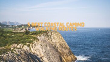 5 Best coastal Camino walking routes