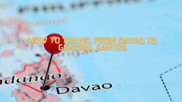 How to Travel from Davao to General Santos