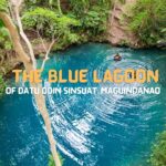 Blue Lagoon in Maguindanao