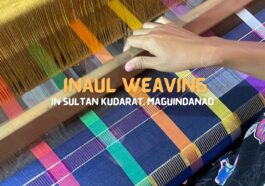 Inaul Weaving in the town of Sultan Kudarat, Maguindanao