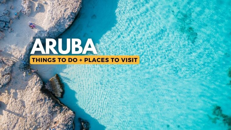Things to do in Aruba