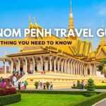 Phnom Penh Travel Guide