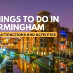 Things to do in Birmingham UK