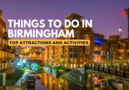 Things to do in Birmingham UK