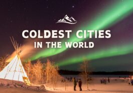 Coldest Cities in the World
