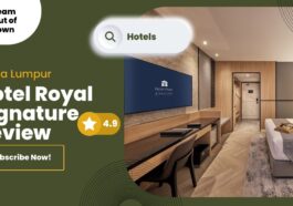 Hotel Royal Signature Kuala Lumpur Review