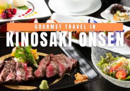 Gourmet Travel in Kinosaki Onsen