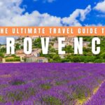 Provence Travel Guide