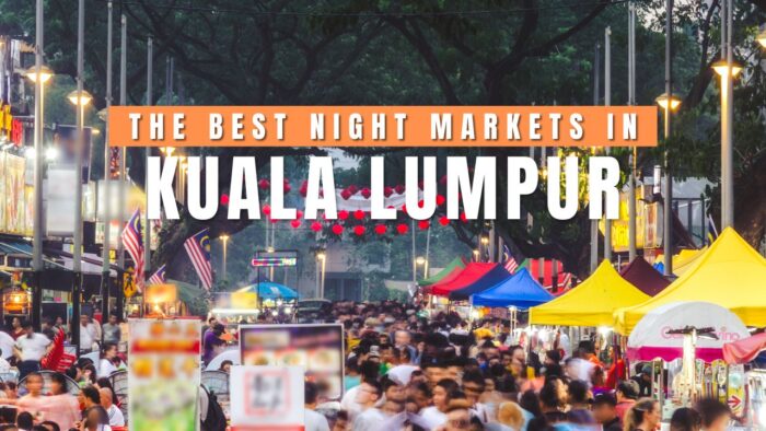 Best Night Markets in Kuala Lumpur