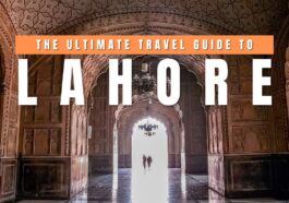 Lahore Travel Guide