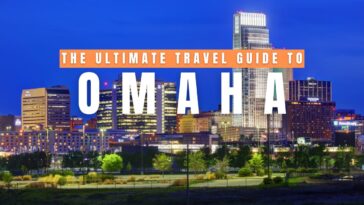 Omaha Travel Guide