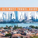 Xiamen Travel Guide