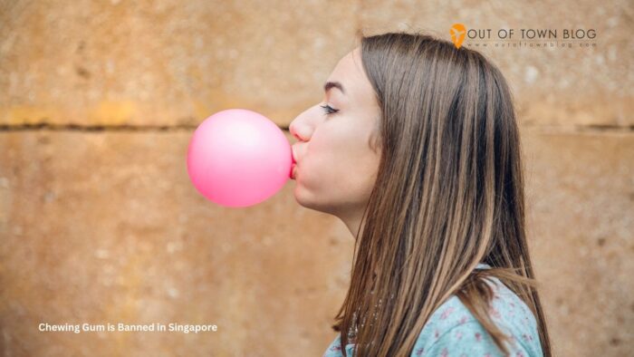 Chewing Gum is Banned in Singapore