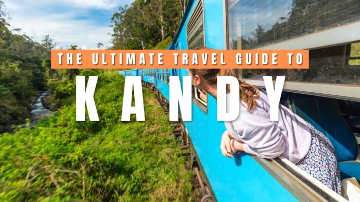 Kandy Travel Guide