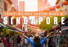 Tourist Mistakes Everyone Makes in Singapore