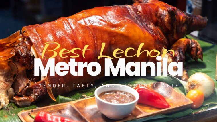 Best Lechon in Metro Manila